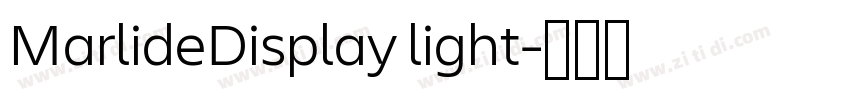 MarlideDisplay light字体转换